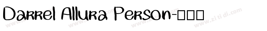 Darrel Allura Person字体转换